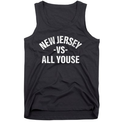 New Jersey Vs All Youse Funny Jersey Slang Tank Top