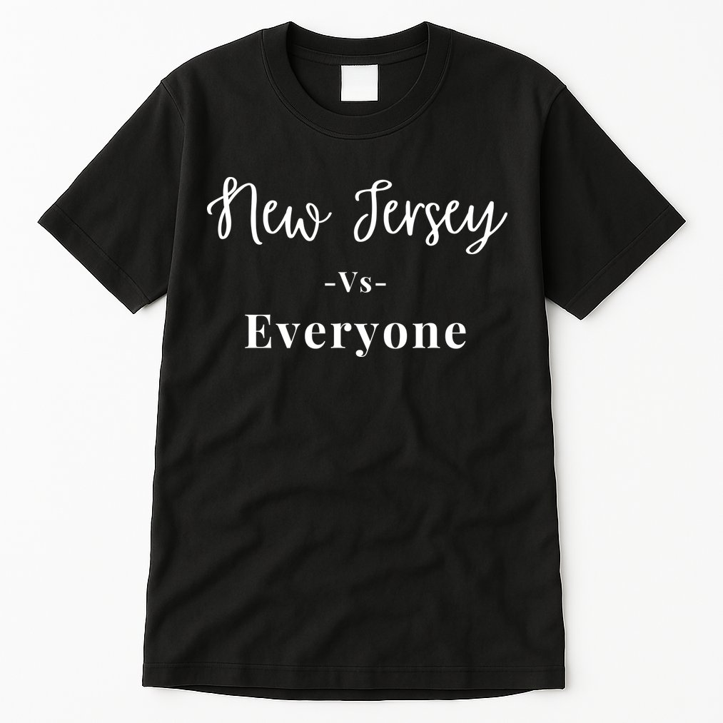 New Jersey Vs Everyone Tall T-Shirt