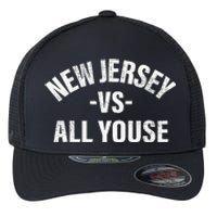 New Jersey Vs All Youse Funny Jersey Slang Flexfit Unipanel Trucker Cap