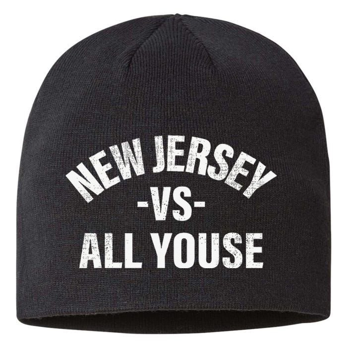 New Jersey Vs All Youse Funny Jersey Slang Sustainable Beanie