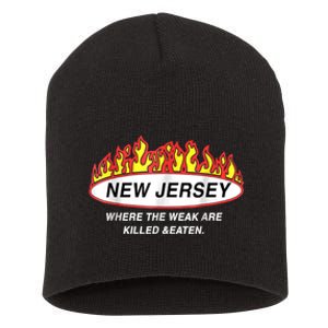 New Jersey Where The Weak Are Ki.l.led And Eaten Short Acrylic Beanie