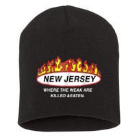 New Jersey Where The Weak Are Ki.l.led And Eaten Short Acrylic Beanie