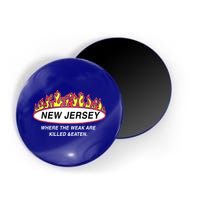 New Jersey Where The Weak Are Ki.l.led And Eaten Magnet