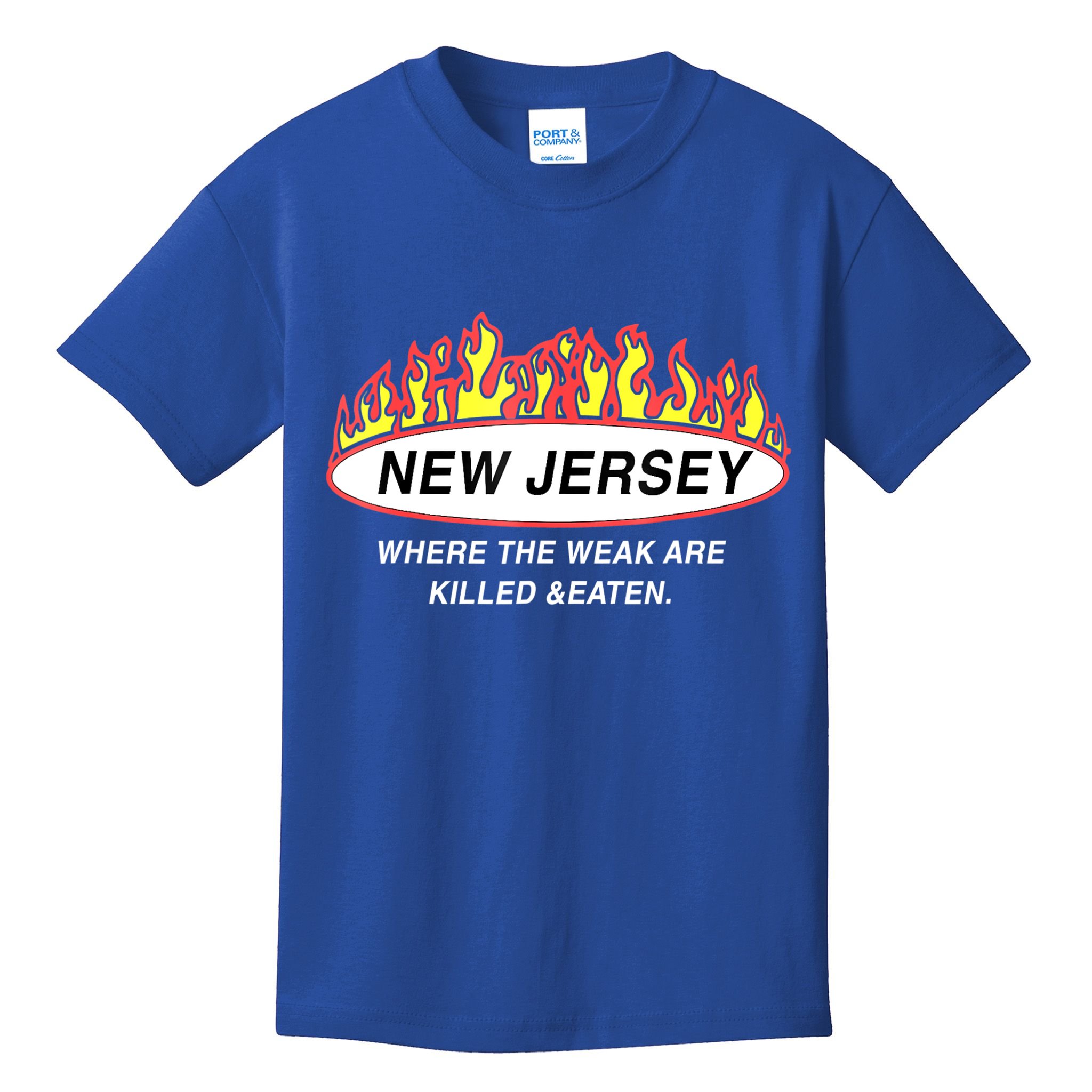 New Jersey Where The Weak Are Ki.l.led And Eaten Kids T-Shirt