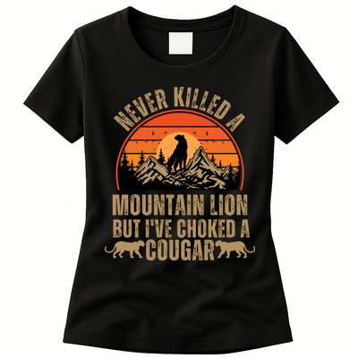 Never Killed A Mountain Lion But I've Choked A Cougar Quotes Womens T-Shirt
