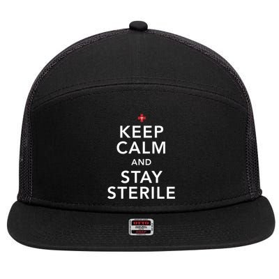 Nurse Keep Calm And Stay Sterile Gift 7 Panel Mesh Trucker Snapback Hat