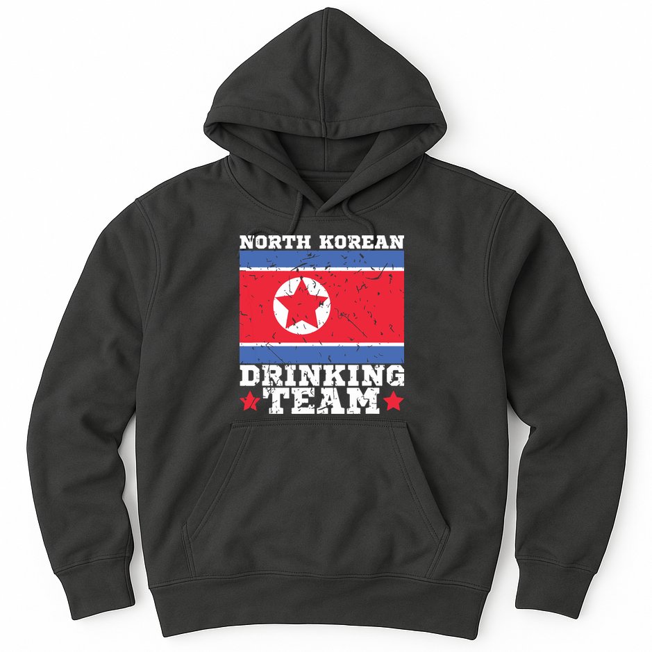 North Korean Drinking Team Funny North Korea Flag Beer Hoodie