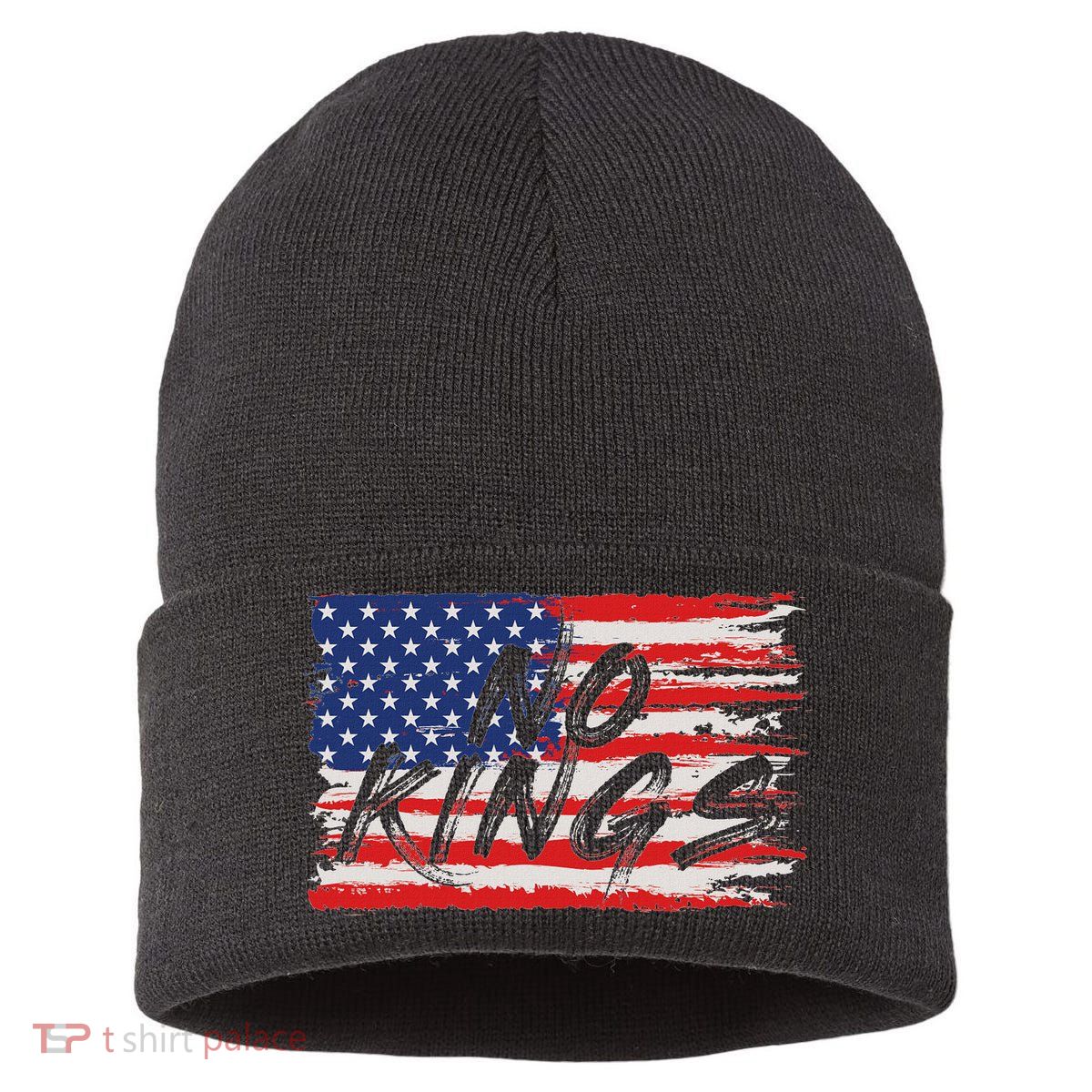 No Kings Flag Proud To Have No Kings Sustainable Knit Beanie