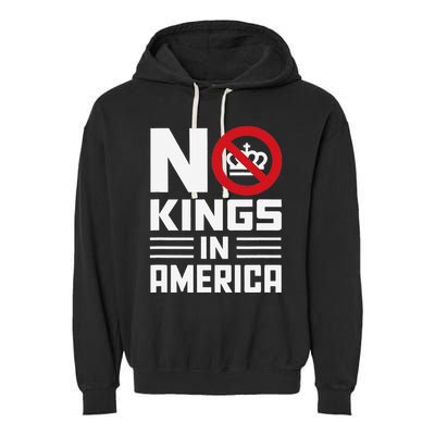 No Kings In America Democracy Usa Protest Garment-Dyed Fleece Hoodie