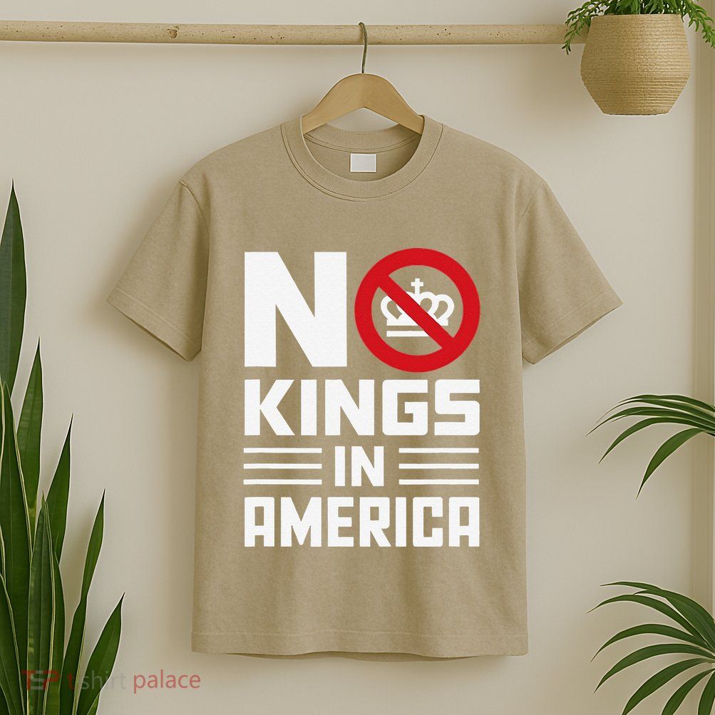 No Kings In America Democracy Usa Protest T-Shirt