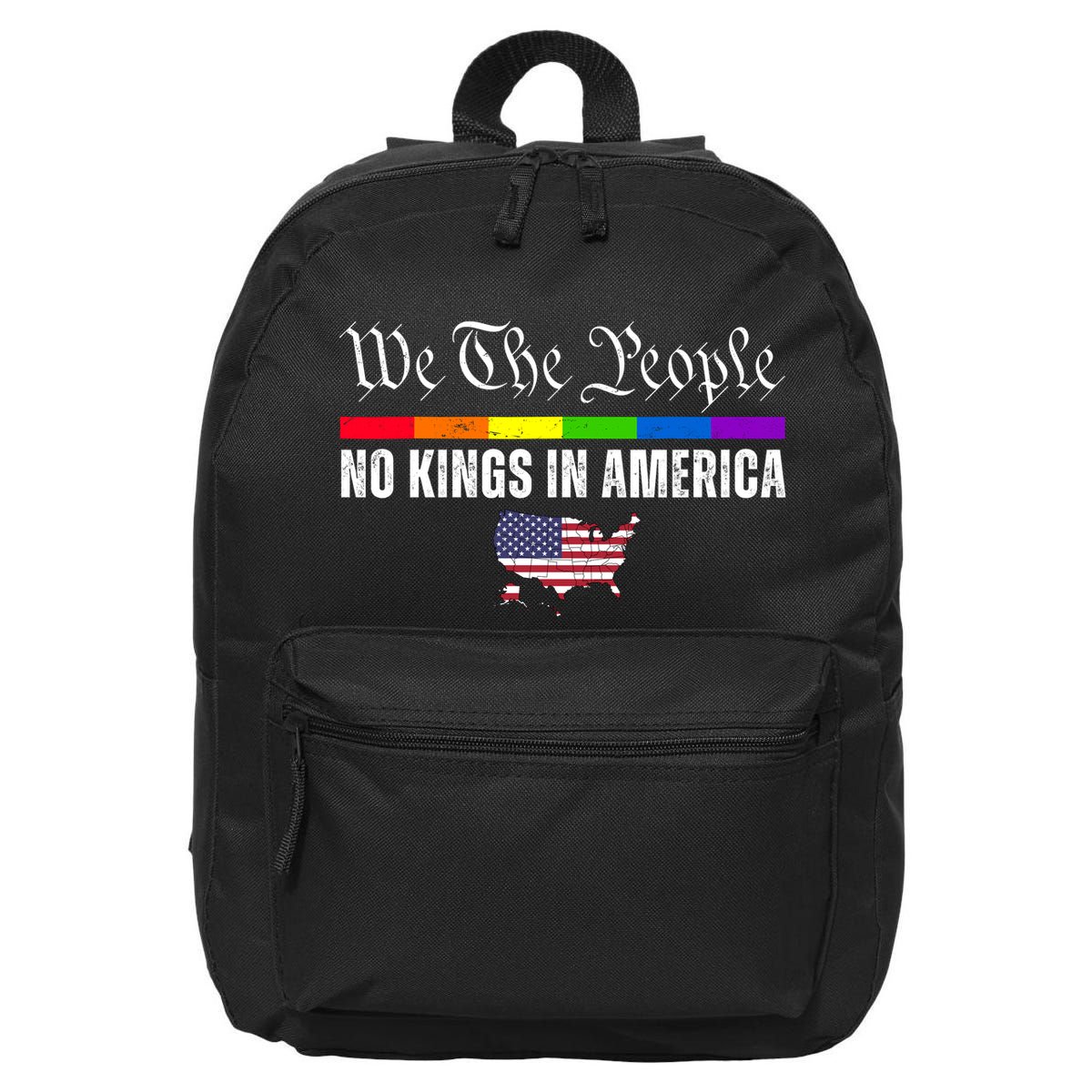 No Kings In America We The People Political 16 in Basic Backpack