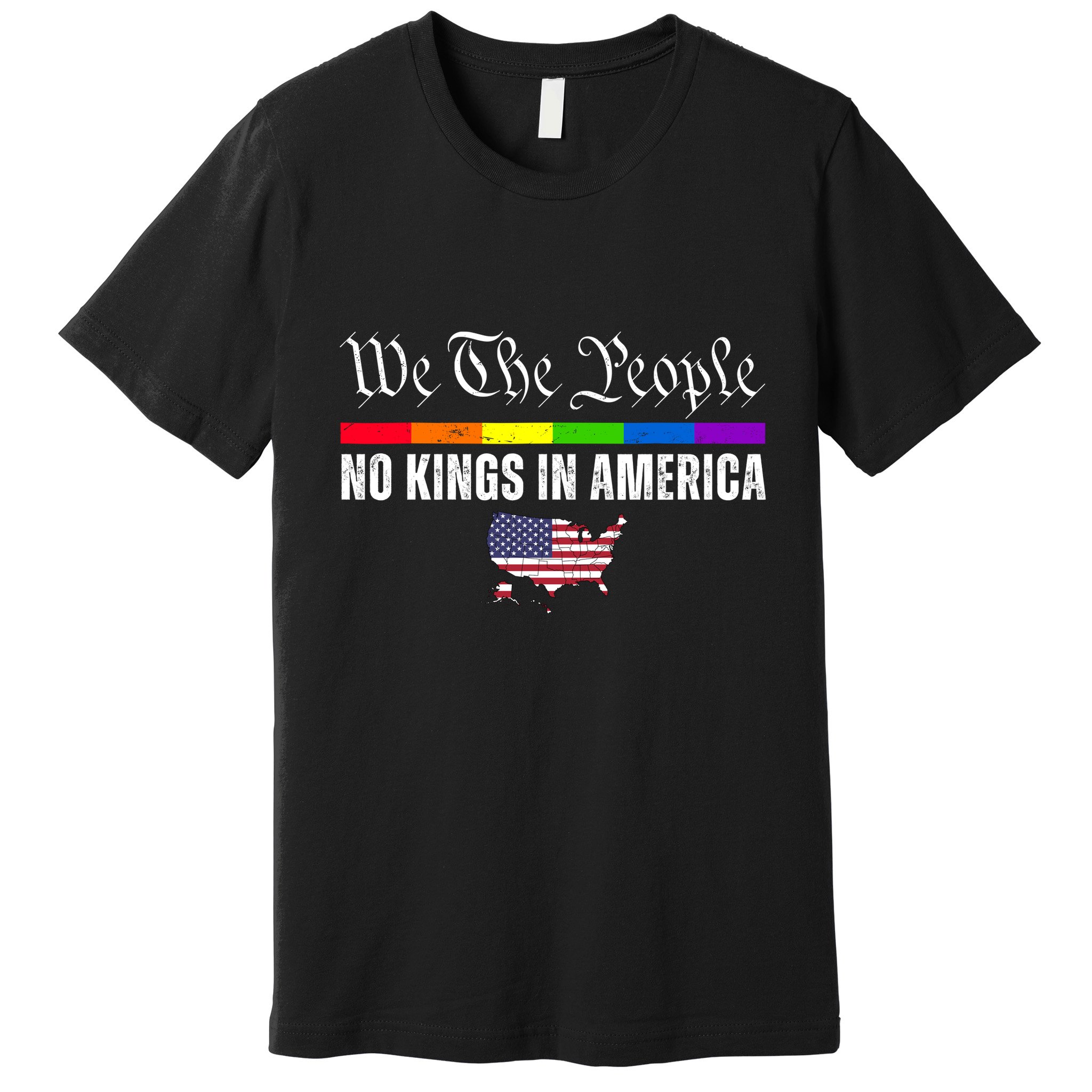 No Kings In America We The People Political Premium T-Shirt