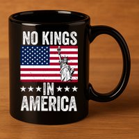 No Kings In America 11oz C Handle Ceramic Mug