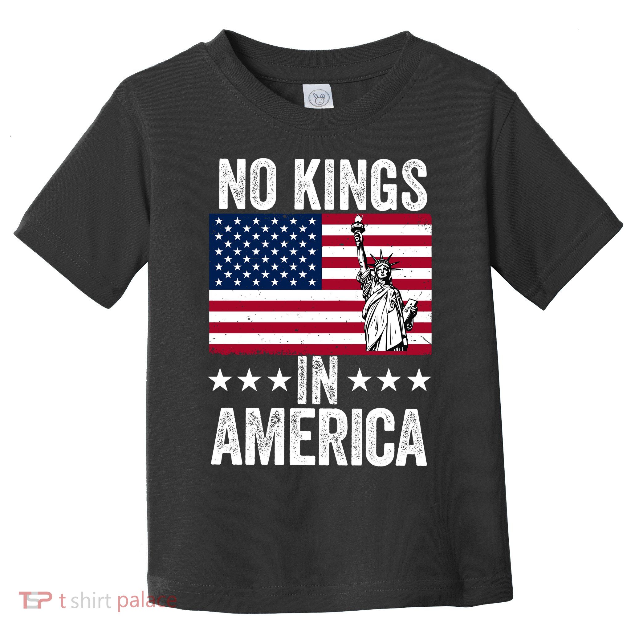 No Kings In America Toddler T-Shirt