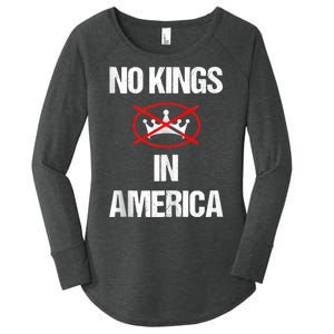 No Kings In America Supreme Court Protest Women's Perfect Tri Tunic Long Sleeve Shirt