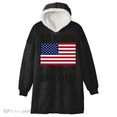 No Kings In America Flag Protest Save Democracy Hooded Wearable Blanket
