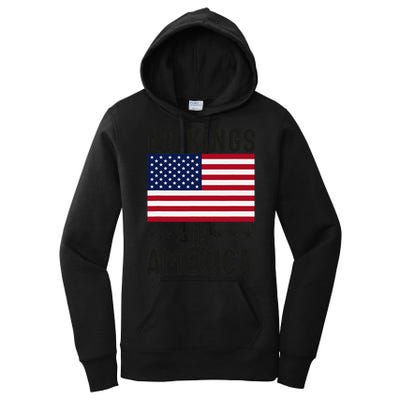 No Kings In America Flag Protest Save Democracy Women's Pullover Hoodie