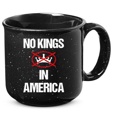 No Kings In America Supreme Court Protest 15oz Campfire Ceramic Mug