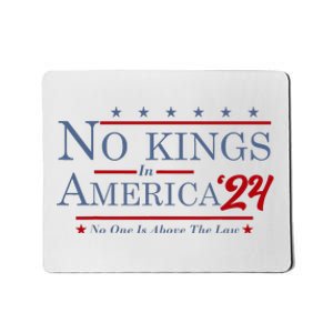 No Kings In America 2024 No One Is Above The Law Mousepad