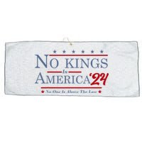 No Kings In America 2024 No One Is Above The Law Large Microfiber Waffle Golf Towel