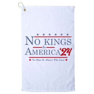 No Kings In America 2024 No One Is Above The Law Platinum Collection Golf Towel