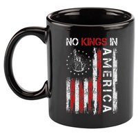 No Kings In America 11oz C Handle Ceramic Mug