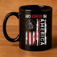 No Kings In America 11oz C Handle Ceramic Mug