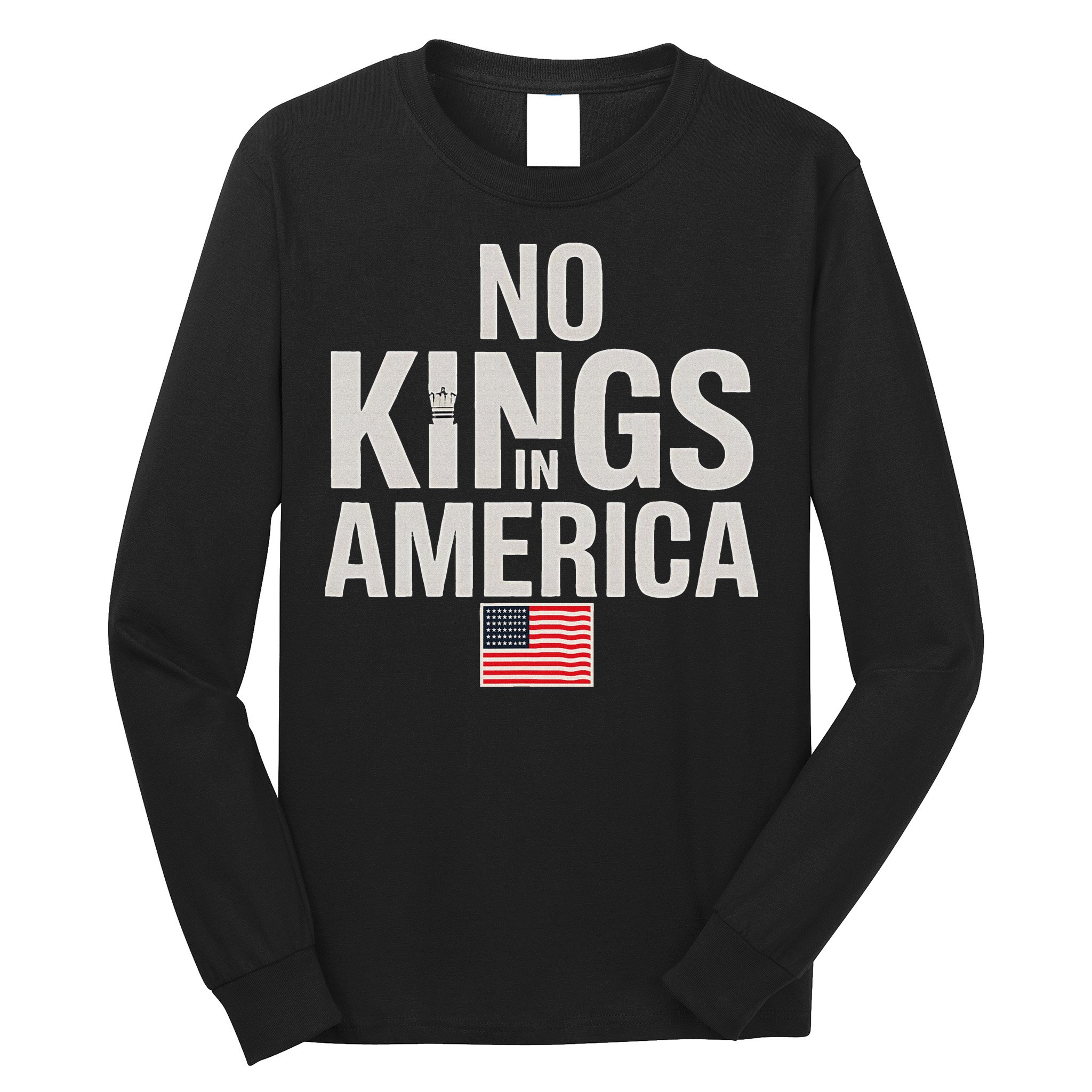 No Kings In America Democracy Anti Trump America No King Long Sleeve Shirt
