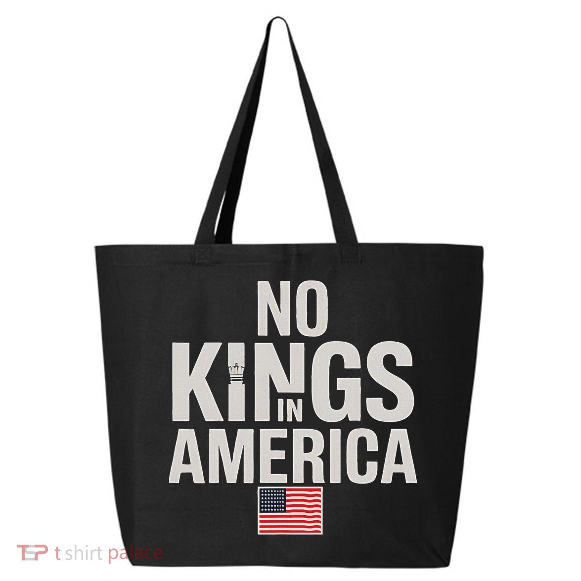 No Kings In America Democracy Anti Trump America No King 25L Jumbo Tote