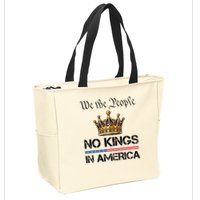  No Kings in America Liberal Resist  Zip Tote Bag
