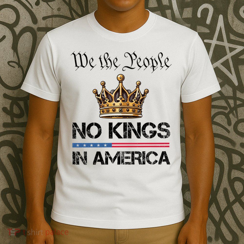  No Kings in America Liberal Resist  T-Shirt