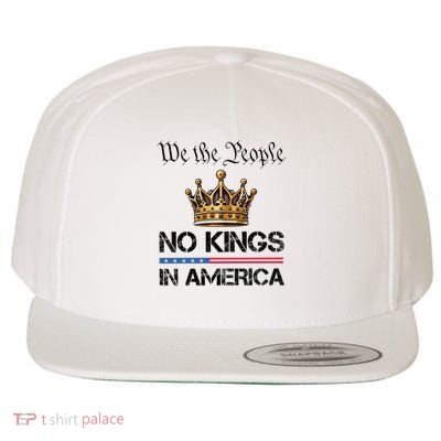  No Kings in America Liberal Resist  Wool Snapback Cap