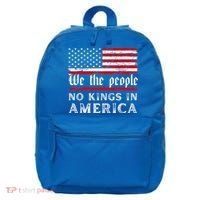 No Kings In America We The People 16 in Basic Backpack