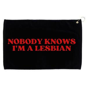 Nobody Knows Im A Lesbian Aesthetic Grommeted Golf Towel