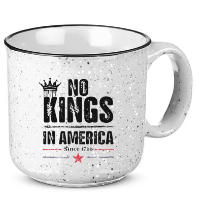 No Kings In America Since 1776 15oz Campfire Ceramic Mug