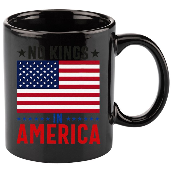 No Kings In America Flag Protest Save Democracy 11oz C Handle Ceramic Mug