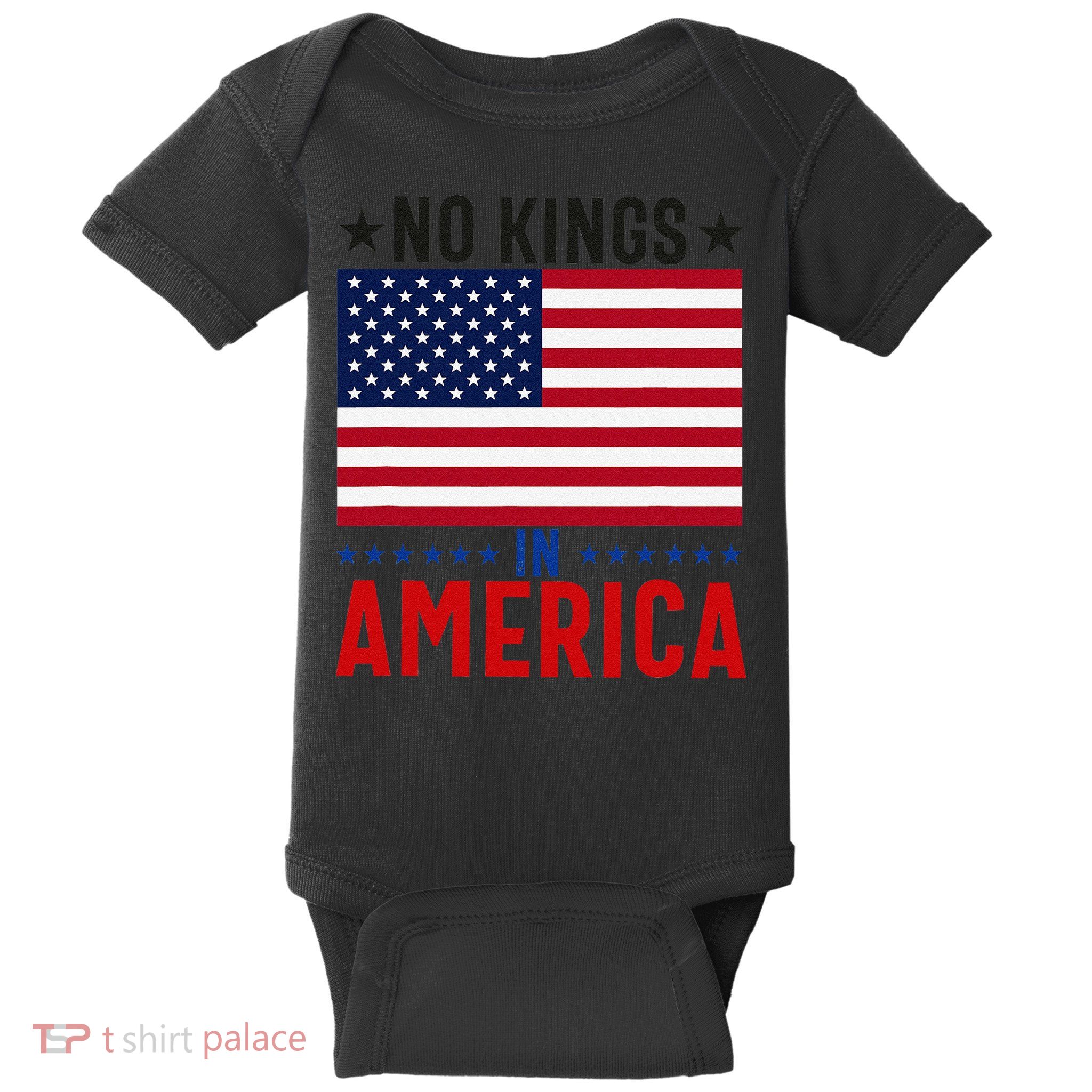 No Kings In America Flag Protest Save Democracy Baby Bodysuit