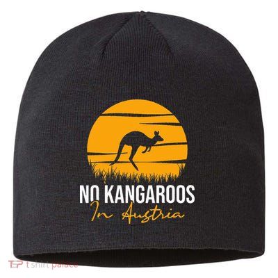 No Kangaroos In Austria Kangaroo Animal Lover Wildlife Sustainable Beanie