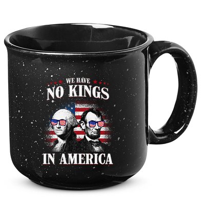 No Kings In America Democracy United States Independence Usa 15oz Campfire Ceramic Mug