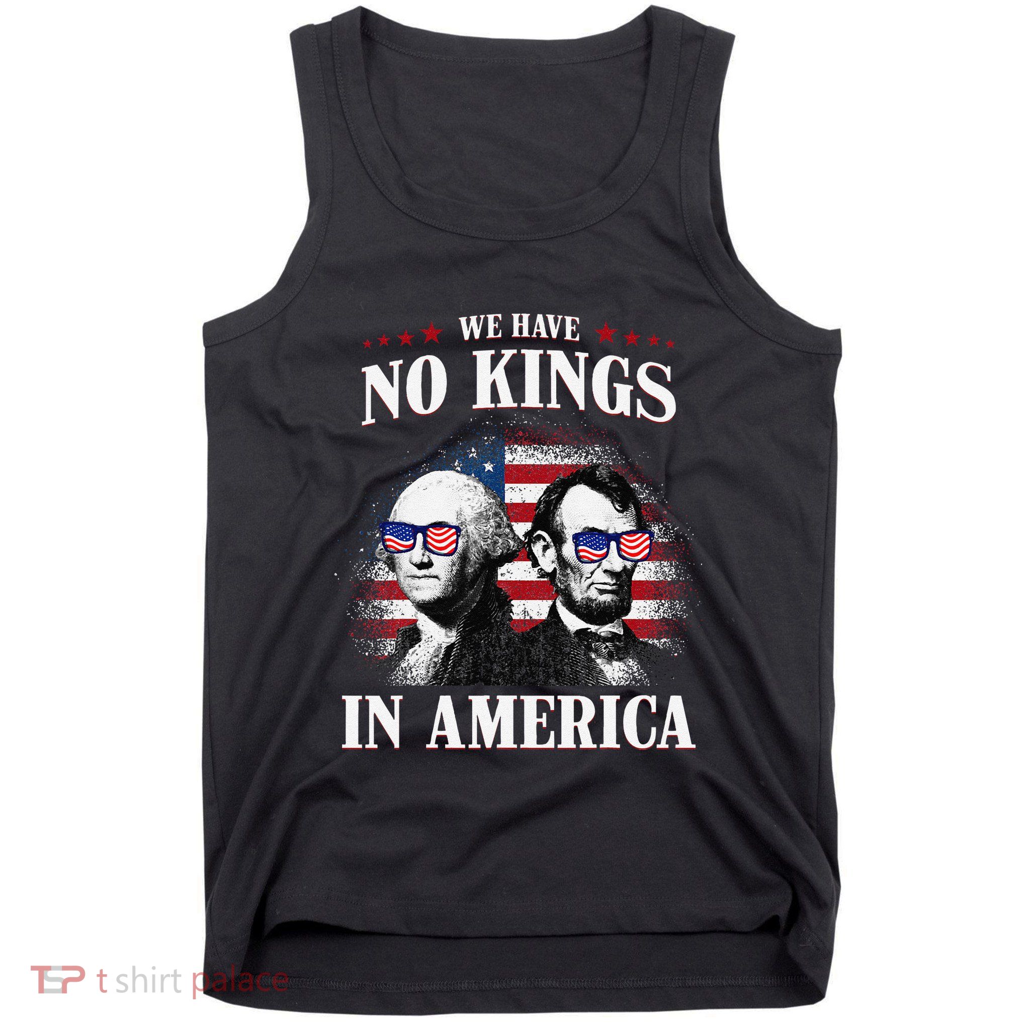 No Kings In America Democracy United States Independence Usa Tank Top