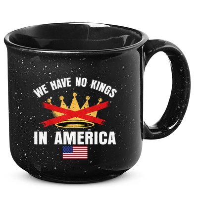 No Kings In America Court Ruling Protest Save Democracy Usa 15oz Campfire Ceramic Mug