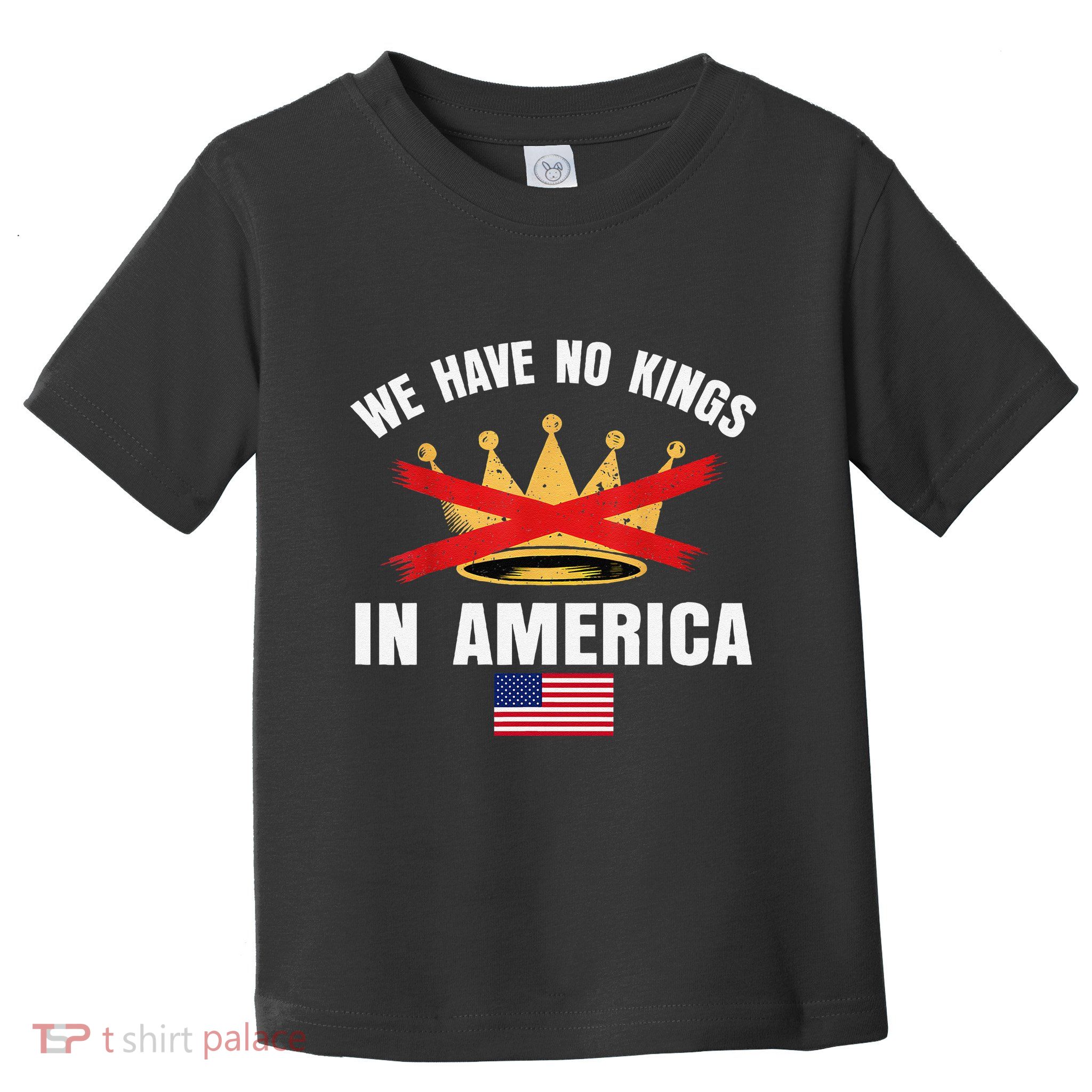 No Kings In America Court Ruling Protest Save Democracy Usa Toddler T-Shirt