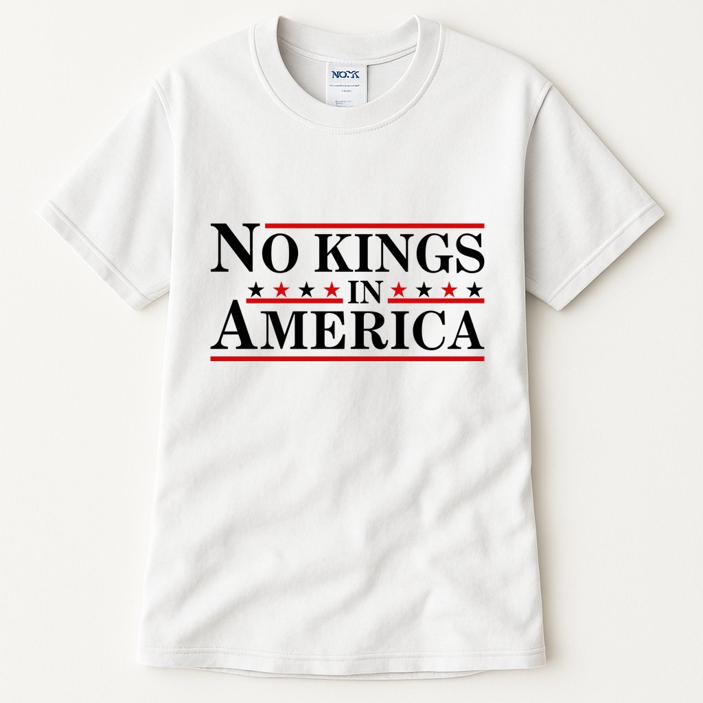 No Kings In America Tall T-Shirt
