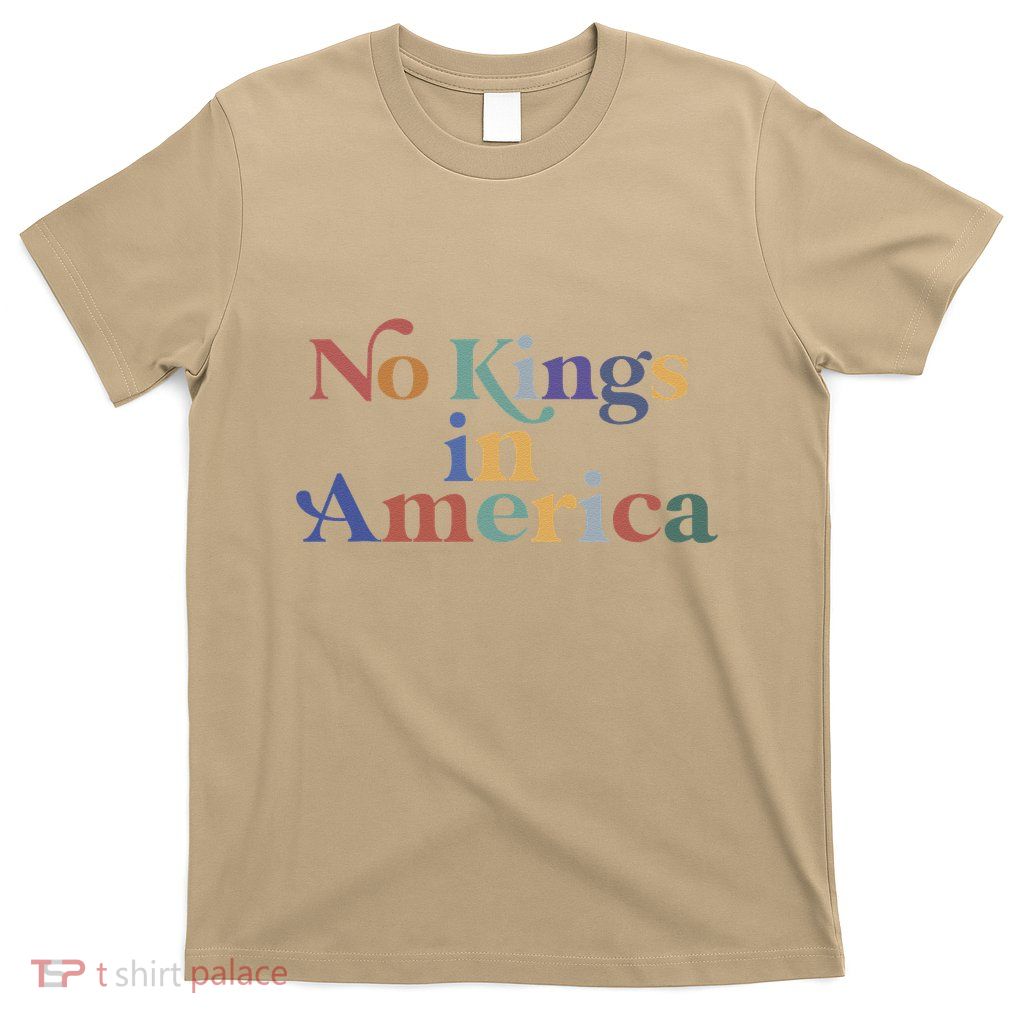 No Kings In America Flag Protest Save Democracy T-Shirt