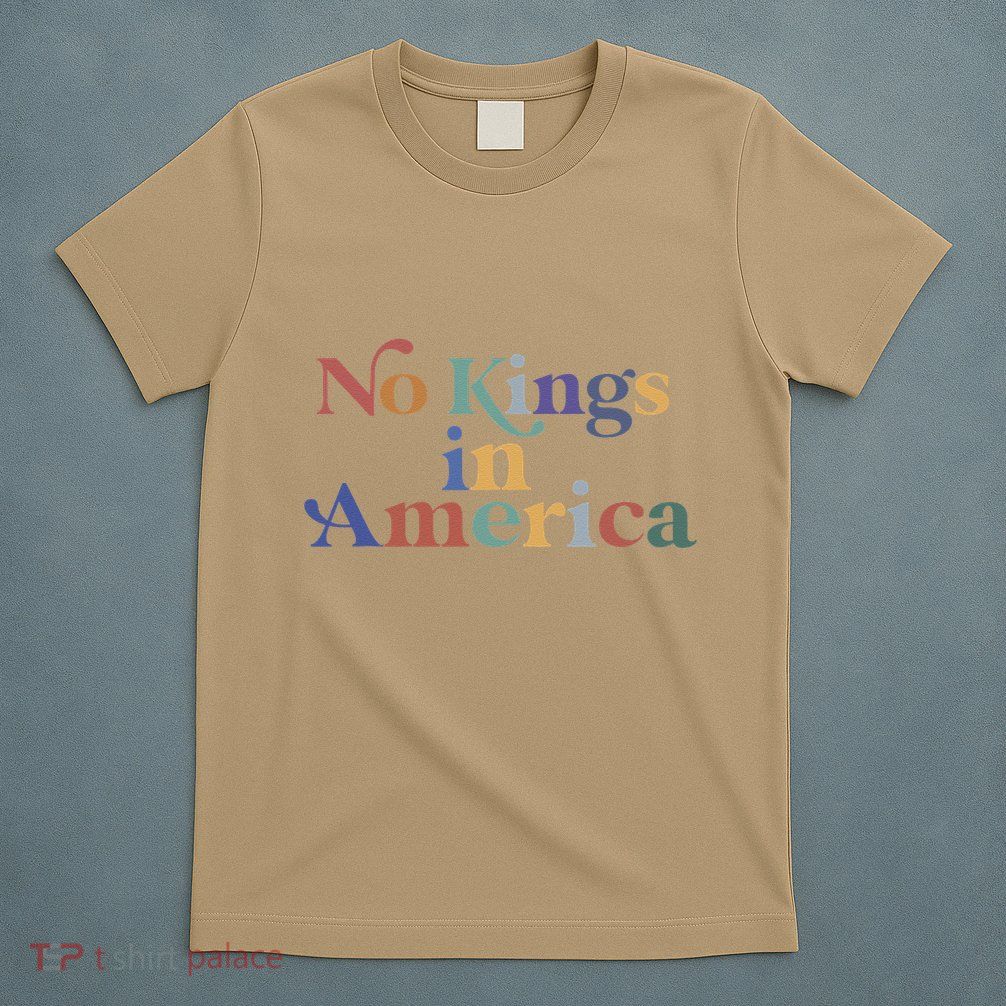 No Kings In America Flag Protest Save Democracy T-Shirt