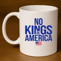 No Kings In America 11oz C Handle Ceramic Mug