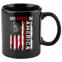 No Kings In America 11oz C Handle Ceramic Mug
