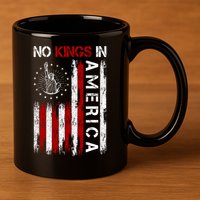 No Kings In America 11oz C Handle Ceramic Mug