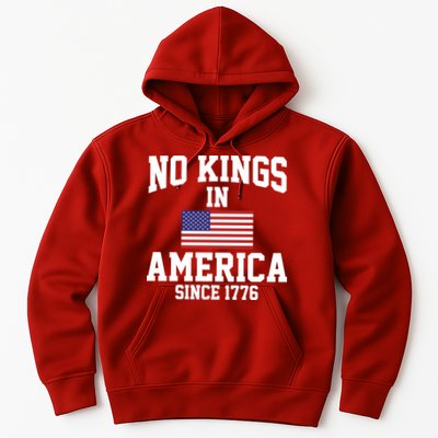 No Kings In America Since 1776 Hoodie