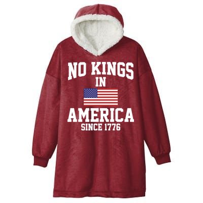No Kings In America Since 1776 Hooded Wearable Blanket